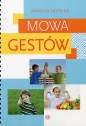 Mowa gestów - Amanda Hopkins