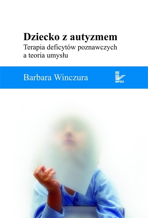 Dziecko z autyzmem