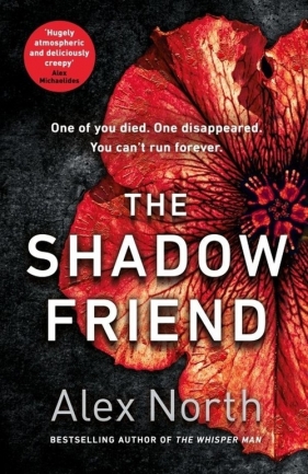 The Shadow Friend - North Alex