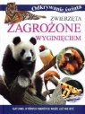 Odkrywanie świata. Zwierzęta zagrożone wyginięciem (OT)