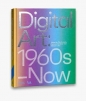 Digital Art: 1960s-Now - Arreola Pita, Gardner Corinna