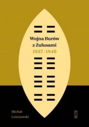 Wojna Burów z Zulusami 1837-1840