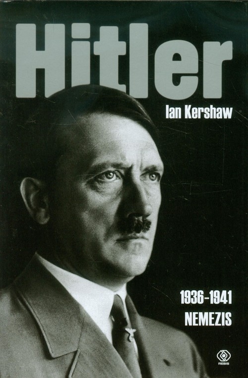 Hitler 1936-1941 Nemezis część 1