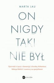 On nigdy taki nie był - Marta Lau