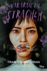 Nakarmię cię strachem Tran Trang Thanh