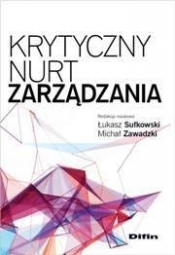 Krytyczny nurt zarządzania - <br />