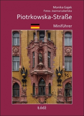 Miniprzewodnik Piotrkowska-Straße Minifuhrer - Monika Gajek