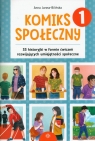 Komiks społeczny 33 historyjki w formie ćwiczeń rozwijających Anna Jarosz