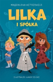 Lilka i spółka - Magdalena Witkiewicz