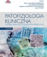 Patofizjologia kliniczna Podręcznik dla studentów medycyny Barbara Zahorska-Markiewicz, Ewa Małecka-Tendera, Magdalena Olszanecka-Glinianowicz, Jerzy Chudek