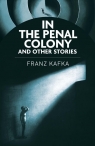 In the Penal Colony and Other Stories Sidney Perkowitz