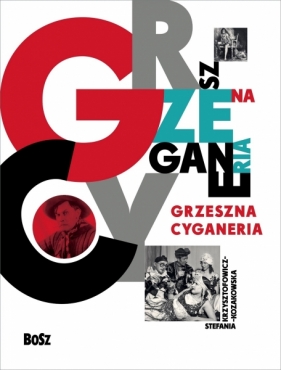 Grzeszna cyganeria - Krzysztofowicz-Kozakowska Stefania