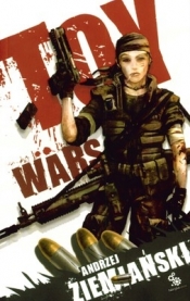 Toy Wars - Andrzej Ziemiański