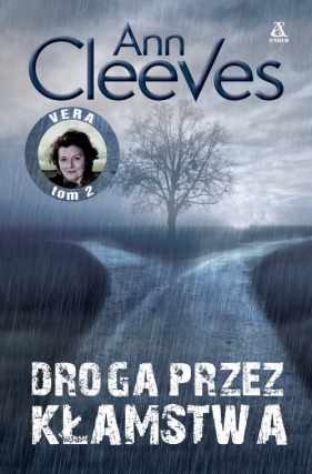 Droga przez kłamstwa - Ann Cleeves