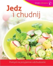 Jedz i chudnij