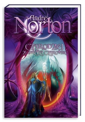 Czarodziej ze Świata Czarownic Tom 4 - Norton Andre