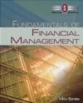 Fundamentals of Financial Management Joel Houston, Eugene Brigham