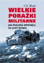 Wielkie porażki militarne