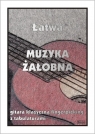 Łatwa muzyka żałobna M. Pawełek