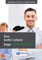 Kurs kadry i płace Sage Symfonia 2015 - Magdalena Chomuszko