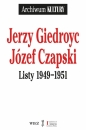Listy 1949-1951 - Jerzy Giedroyc, Józef Czapski