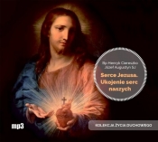 Serce Jezusa Ukojenie serc naszych (Audiobook) - Augustyn Józef