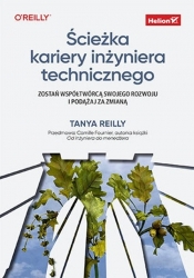 Ścieżka kariery inżyniera technicznego - Tanya Reilly