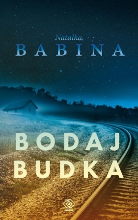 Bodaj Budka - Natałka Babina