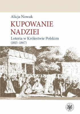 Kupowanie nadziei - Alicja Nowak