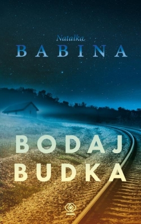 Bodaj Budka - Babina Natałka