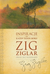 Inspiracje na każdy dzień roku - Ziglar Zig, Reighard Ike