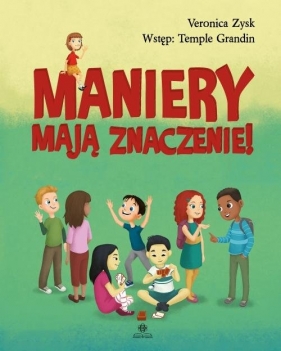 Maniery mają znaczenie - Veronica Zysk