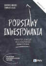 Podstawy inwestowania. Proste lekcje dla każdego inwestora Burton G. Malkiel, Ellis Charles D.