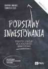 Podstawy inwestowania. Proste lekcje dla każdego inwestora Burton G. Malkiel