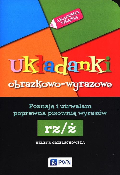 Układanki obrazkowo-wyrazowe rz/ż