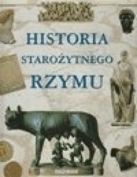 Historia Starożytnego Rzymu - Flavio Conti
