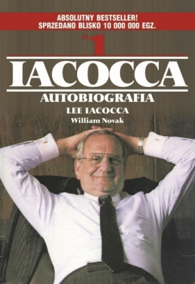 Iacocca. Autobiografia - Lee Iacocca, William Novak