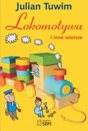 Lokomotywa i inne wiersze - Julian Tuwim