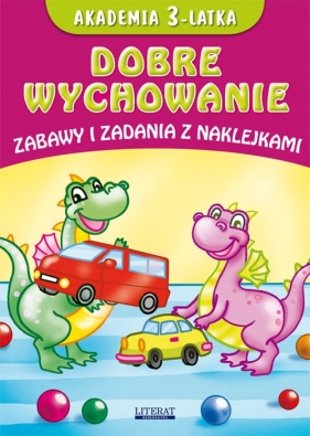 Akademia 3-latka Dobre wychowanie - Krystian Pruchnicki, Joanna Paruszewska