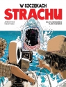  W szczękach strachu