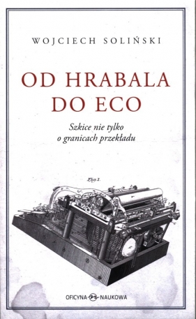 Od Hrabala do Eco - Soliński Wojciech