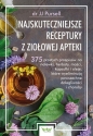 Najskuteczniejsze receptury z ziołowej apteki - JJ Pursell