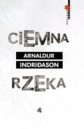 Ciemna rzeka Arnaldur Indriðason