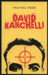 David Kanchelli Roes Michael