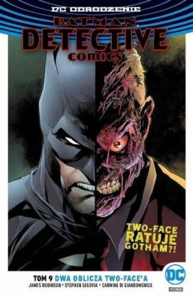Batman Detective Comics Tom 9: - Praca zbiorowa