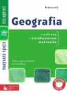Geografia z ochroną i kształtowaniem środowiska. Podręcznik 54/03 Kozubal Aleksandra, Mróz Dorota
