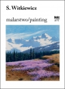 Witkiewicz. Malarstwo