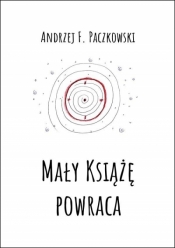 Mały Książę powraca - Paczkowski Andrzej F.