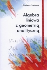 Algebra liniowa z geometrią analityczną  Świrszcz Tadeusz