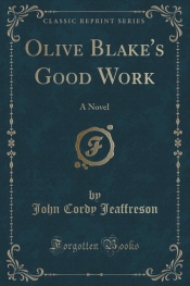 Olive Blake's Good Work
